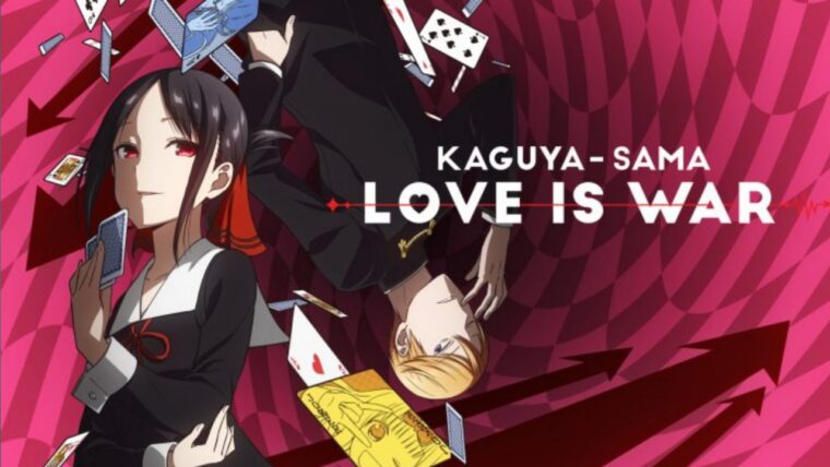 Kaguya Sama Love is War