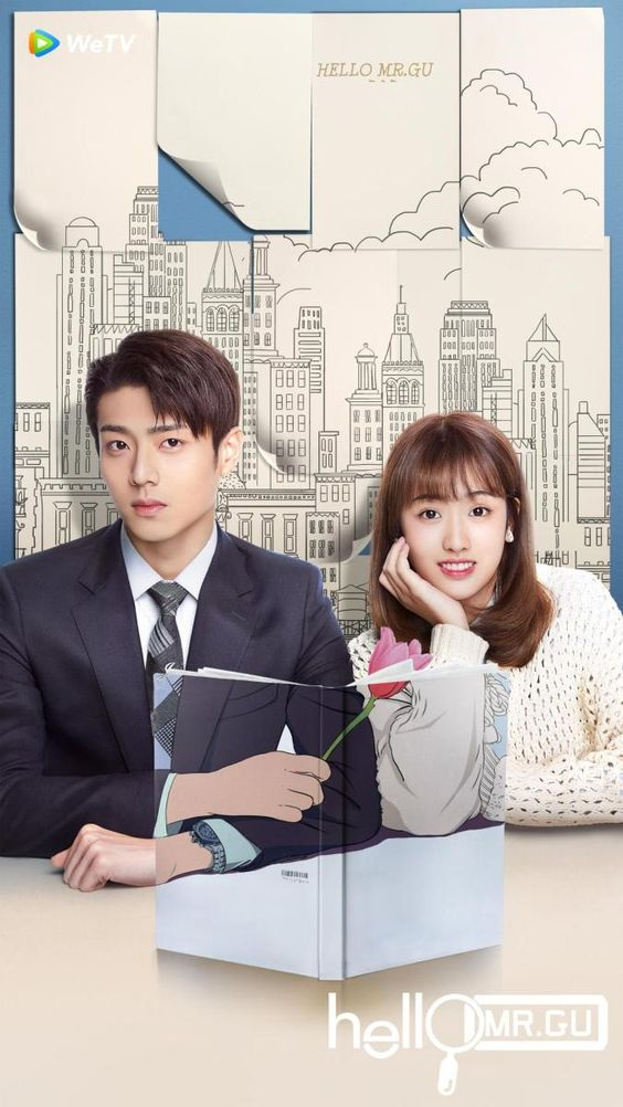 Hello Mr.Gu Drama China Romantis tentang CEO dingin namun perhatian