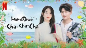 Sinopsis Drama Korea Hometown Cha-Cha-Cha yang Dibintangi Kim Seon Ho dan Shin Min Ah