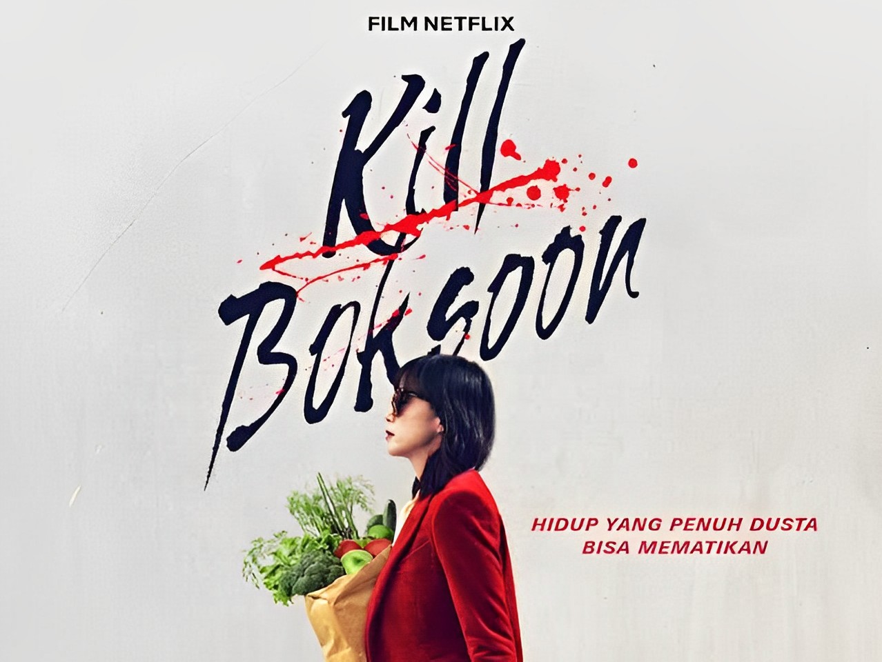 Sinopsis Kill Boksoon, Film Korea Terbaru Tayang Hari Ini di Netflix!