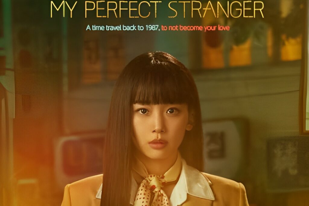 Link Nonton Gratis My Perfect Stranger Episode 1-2 Sub Indo, Klik Di Sini!