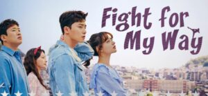 Link Nonton Drama Korea Fight For My Way Full Episode Sub Indo