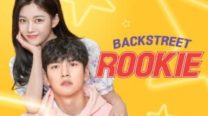 Link Nonton Backstreet Rookie Sub Indo