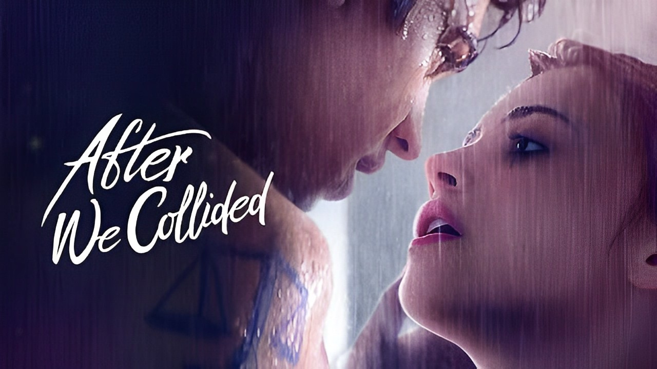 Link Nonton After We Collided 2020 Sub Indo, Klik Di Sini!