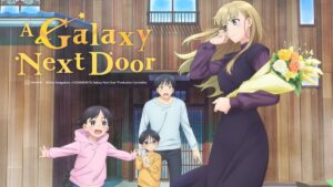 Link Nonton A Galaxy Next Door Sub Indo Episode 11 Gratis dan Sinopsisnya