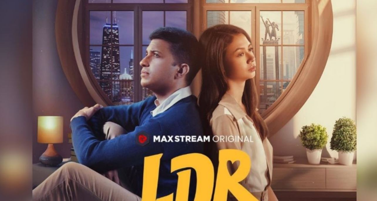 Link Nonton LDR : Love Distance Relationshi*