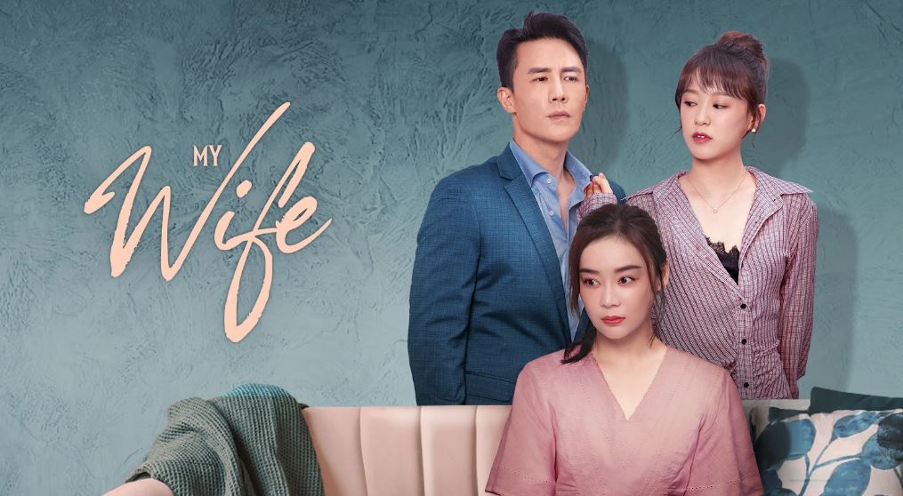 Nonton My Wife Episode 1-10 Sub Indo