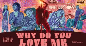 Nonton Why Do You Love Me