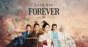 Simak, Link Nonton Lost You Forever Sub Indo Bukan Juraganfilm. Dimana drama ini, Akhirnya, setelah penantian yang panjang, bisa di tonton.