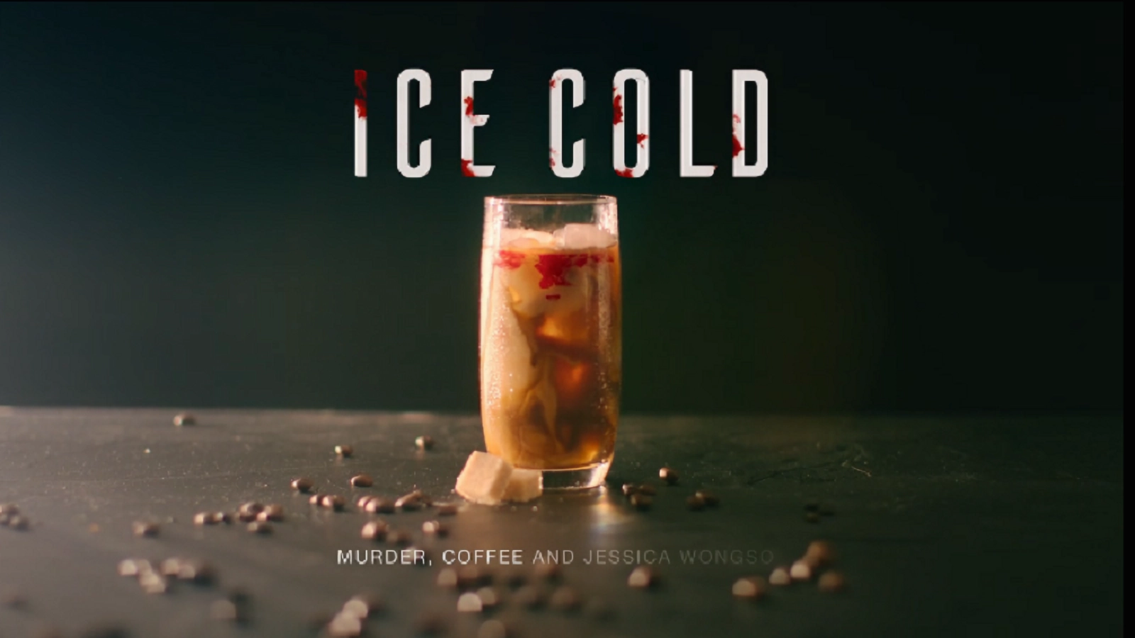 Download Ice Cold: Murder Coffee and Jessica Wongso Bukan LK21!