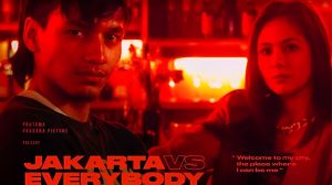 Nonton Jakarta vs Everybody Full Movie Legal Bukan LK21!