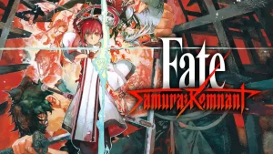 Link Download Fate/Samurai Remnant