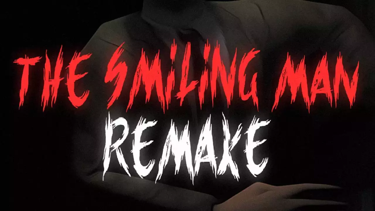 Link Download The Smiling Man Remake