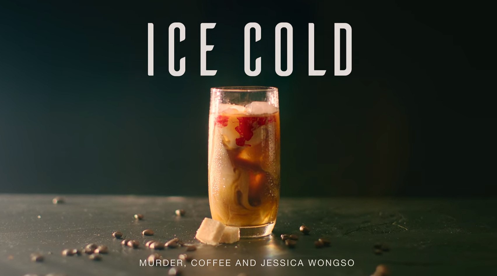 Nonton Ice Cold Murder, Coffe And Jessica Wongso Sub Indo Full Movie Resmi, Bukan LK21!