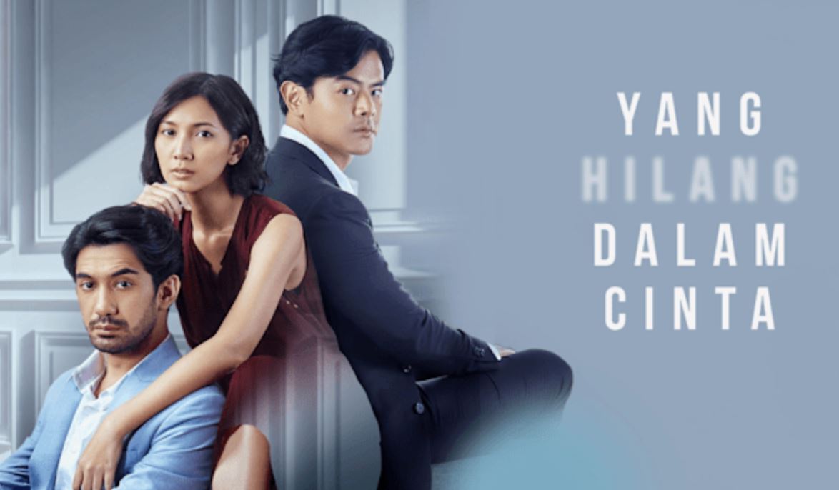 Nonton Yang Hilang Dalam Cinta Episode 1 Juraganfilm