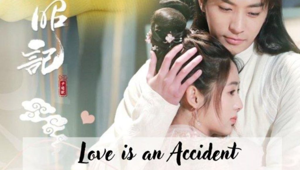 Nonton Drama China Love is An Accident Episode 1-12 Sub Indo Dramacute