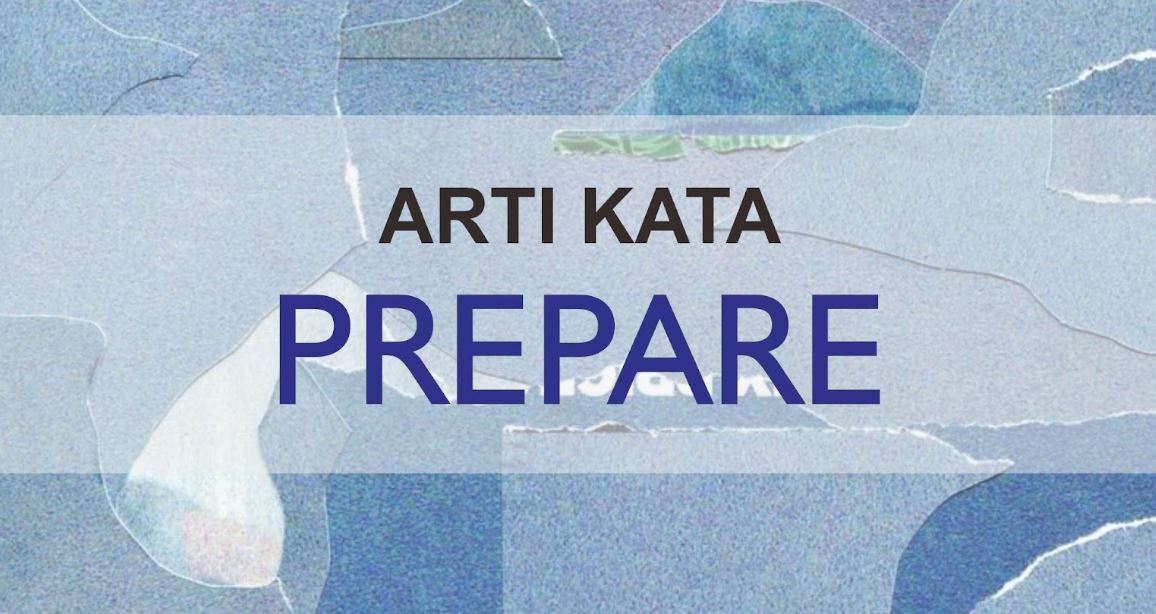 Pengertian Arti Kata Prepare dan Contoh Kalimatnya