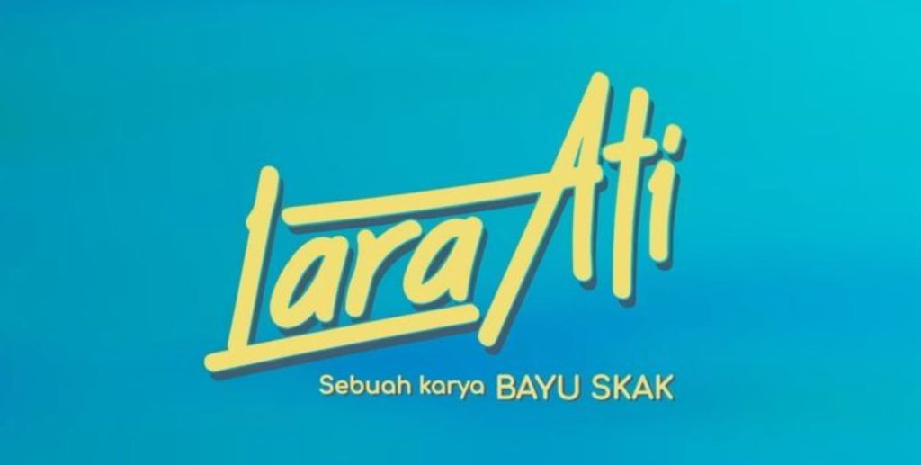 Nonton Film Lara Ati 2 Episode 33 Terbaru