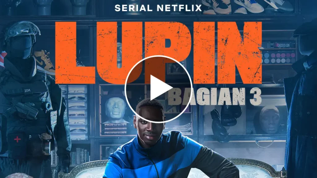Sinopsis Lupin Season 3 dan Tempat Nonton Legal 1 Link Nonton Lupin Season 3 Sub Indo Bukan Lk21, Klik Di sini!