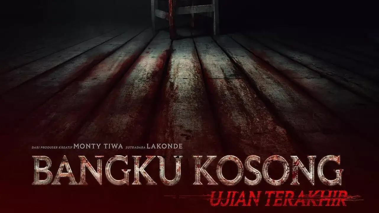 Nonton Bangku Kosong: Ujian Terakhir Bukan Lk21, Klik Di Sini!