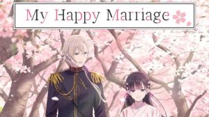 Nonton My Happy Marriage