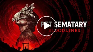 Nonton Pet Sematary: Bloodlines Sub Indo Bukan Lk21, Klik Di Sini