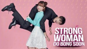 Nonton Strong Girl Do Bong-Soon Sub Indo Gratis Full Episode (1-16), Resmi Viu Bukan Drakorindo!