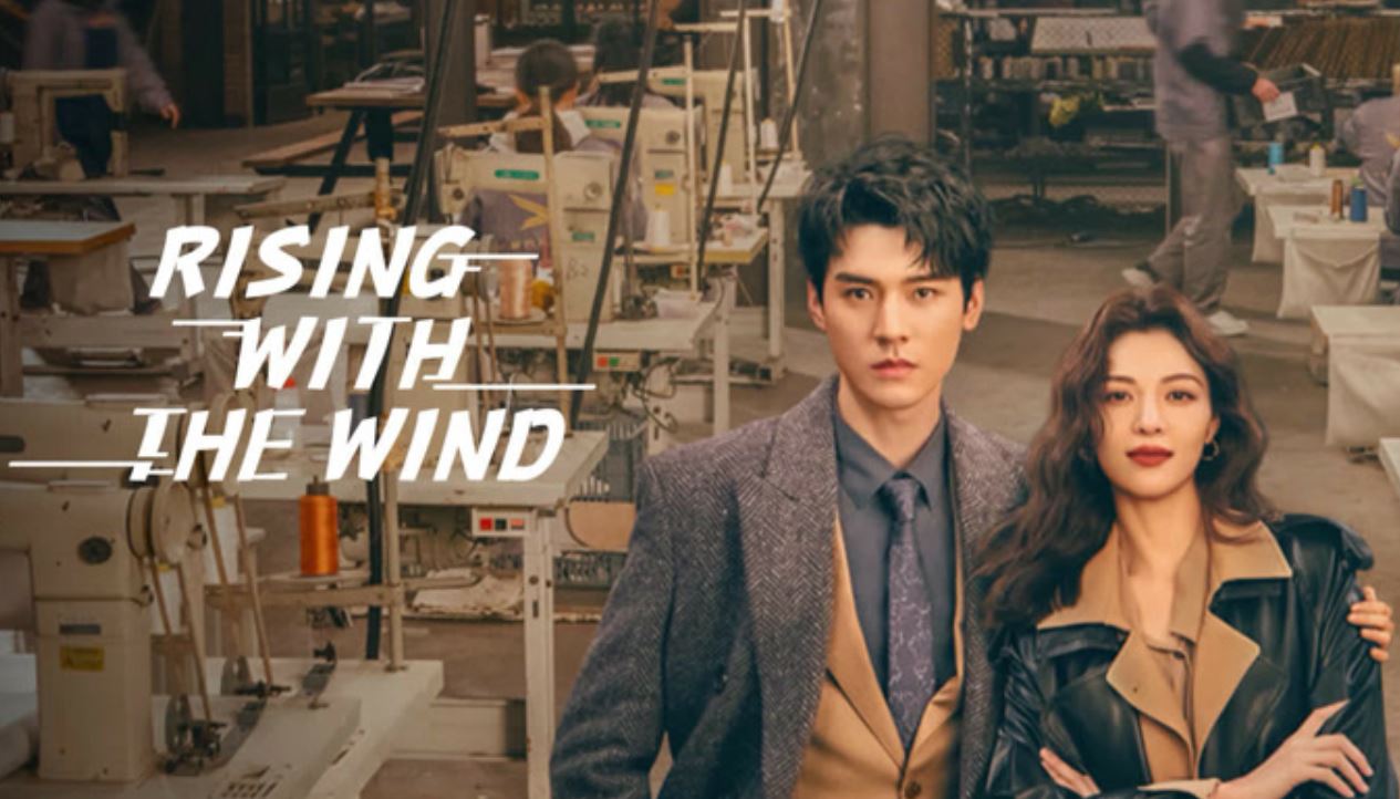 Link Nonton Drama China Rising With the Wind Episode 1-40 Sub Indo, Klik Disini!