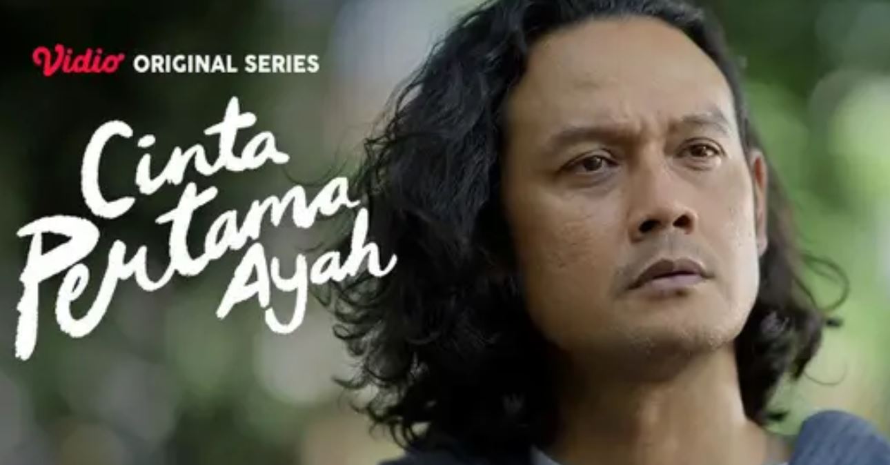 Nonton Cinta Pertama Ayah Episode 6 LK21