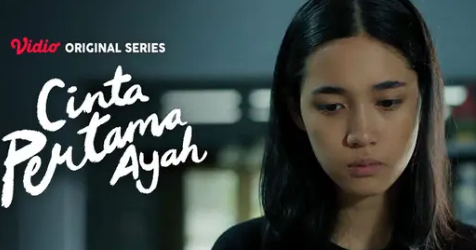 Nonton Cinta Pertama Ayah Ep 8 Sub Indo LK21