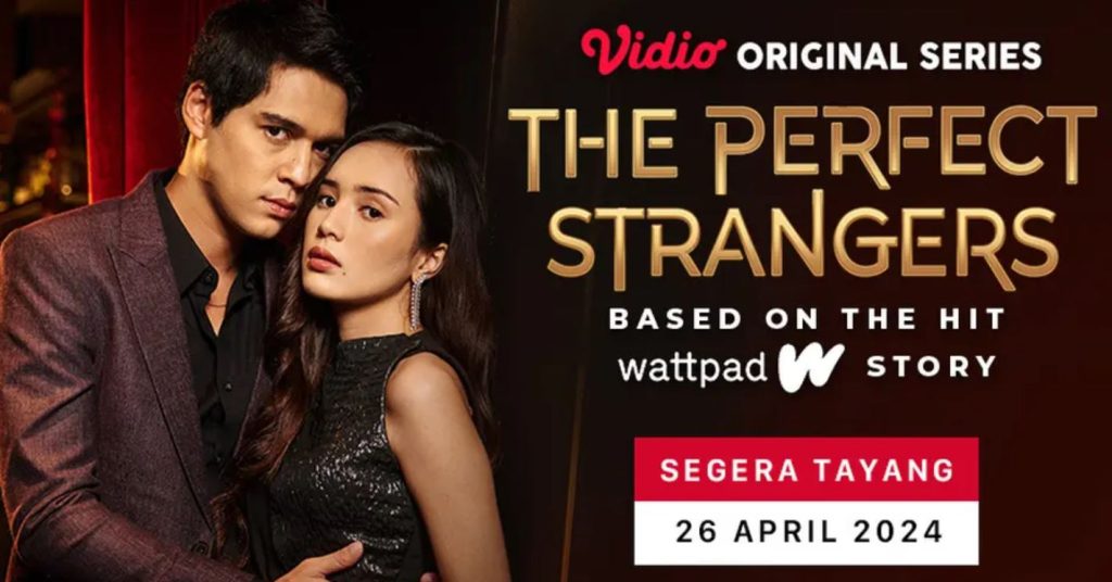 The Perfect Strangers 2024 Seri Indonesia Akan Rilis, Ini Sinopsis dan Daftar Pemerannya!