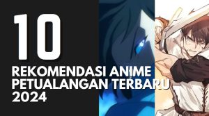 Anime Petualangan