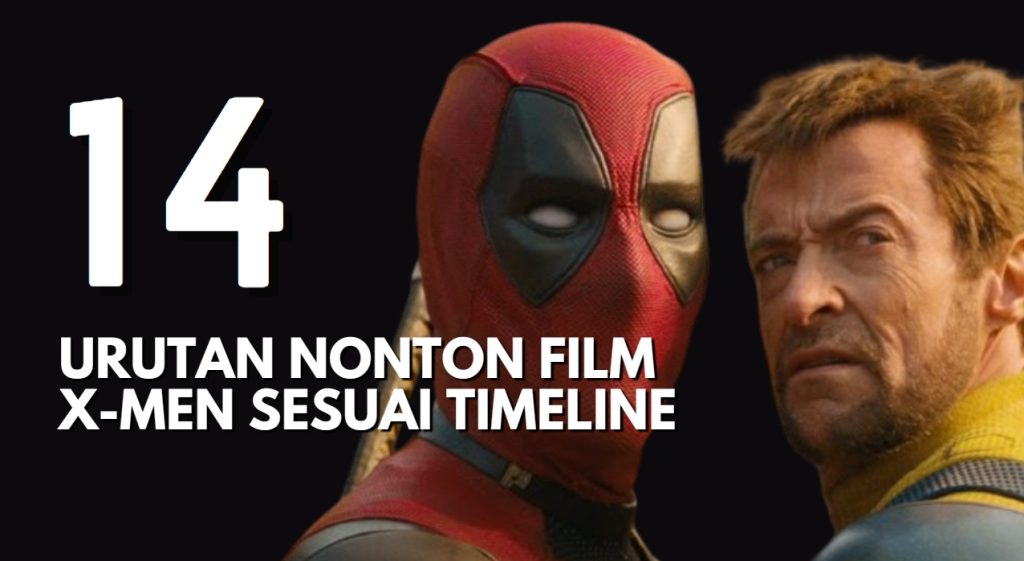 14 Urutan Film X-Men Jika Menyesuaikan Timeline 1 Urutan Film X-Men