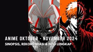 Anime Musim Gugur Oktober - September 2024