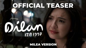 Dilan ITB 1997 Rilis Teaser Dua Versi, Milea dan Ancika Jadi Sorotan