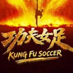 Kung Fu Soccer Film Stephen Chow yang Raup 1.2 T dalam Dua Hari Penayangan