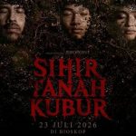 Sihir Tanah Kubur, Film Horor Indonesia yang Mengangkat Teror Ilmu Hitam Bernuansa Lokal