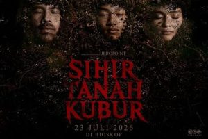 Sihir Tanah Kubur, Film Horor Indonesia yang Mengangkat Teror Ilmu Hitam Bernuansa Lokal