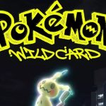 Pokémon Wild Card, Film Anime Baru Dijadwalkan Rilis Global pada 2027