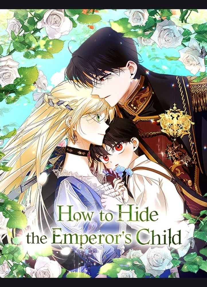 10 Nama Karakter Cewek di Manhwa Kerajaan dan Villainess WEBTOON 9 Poster How to Hide the Emperors Child WEBTOON