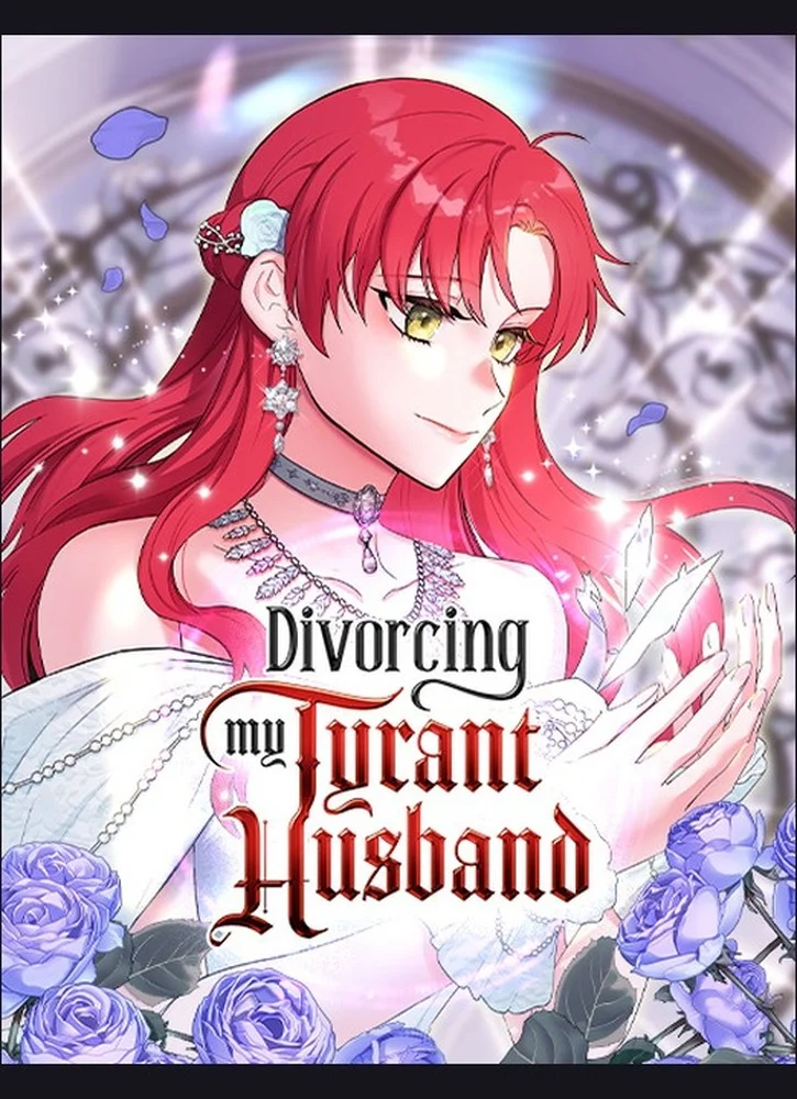 10 Nama Karakter Cewek di Manhwa Kerajaan dan Villainess WEBTOON 10 Poster Divorcing My Tyrant Husband WEBTOON