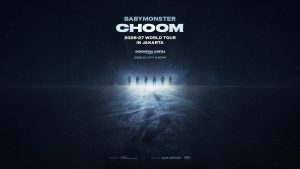 Key visual resmi 2026-27 BABYMONSTER WORLD TOUR [CHOOM] IN JAKARTA