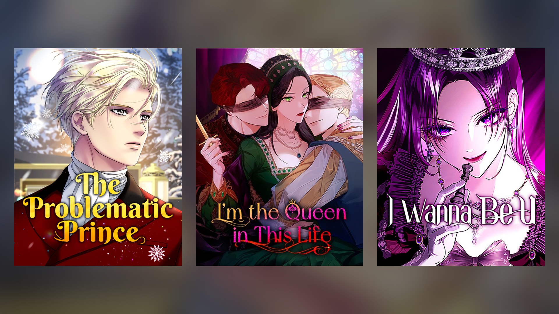 Poster The Problematic Prince, I'm the Queen in This Life, dan I Wanna Be U