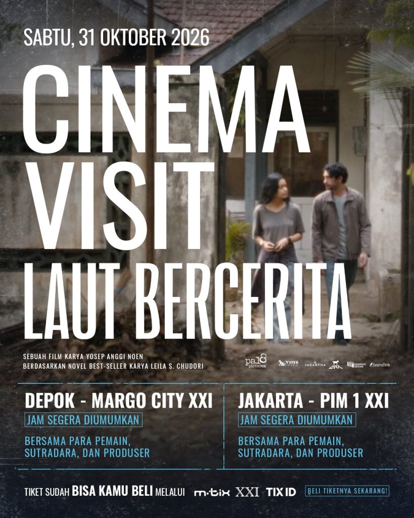 Poster cinema visit film Laut Bercerita Sabtu 31 Oktober 2026 di Margo City XXI dan PIM 1 XXI