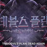 Kartu judul The Devil's Plan: Dead Again dari teaser resmi