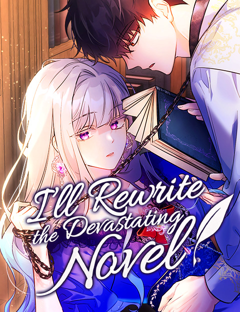12 Manhwa Romance Fantasy 2026 yang Baru Tayang di WEBTOON Indonesia 12 Poster I'll Rewrite the Devastating Novel di WEBTOON Indonesia