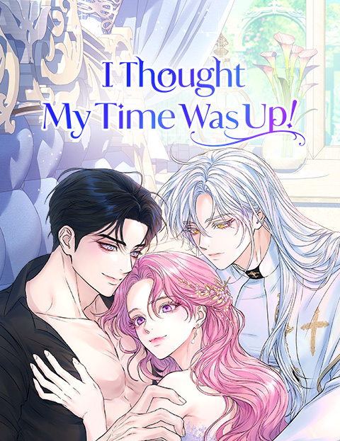 Poster I Thought My Time Was Up! di WEBTOON Indonesia