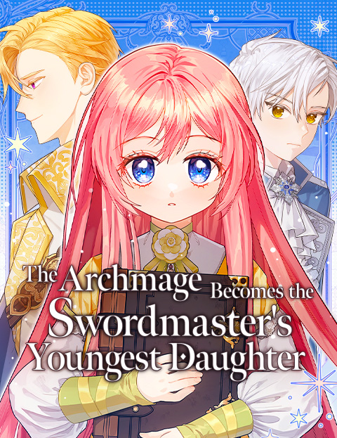 12 Manhwa Romance Fantasy 2026 yang Baru Tayang di WEBTOON Indonesia 5 Poster The Archmage Becomes the Swordmaster's Youngest Daughter di WEBTOON Indonesia
